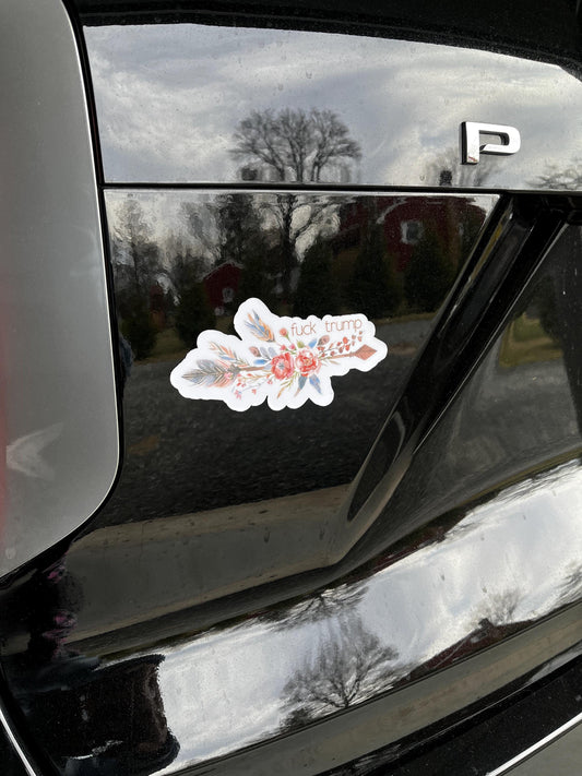 F*ck Trump with Subtle Dainty & Cute Flowers | Vinyl Decal or Magnet | Anti-Trump Feminine Protest Design | Political Statement