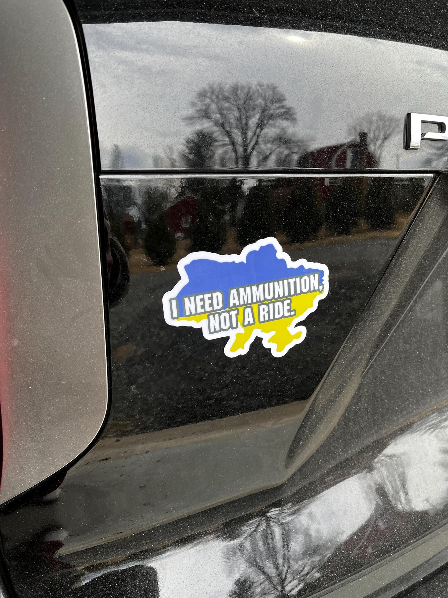 I Need Ammunition, Not a Ride Vinyl Decal or Magnet | Volodymyr Zelensky Quote | Support Ukraine | Political Resistance