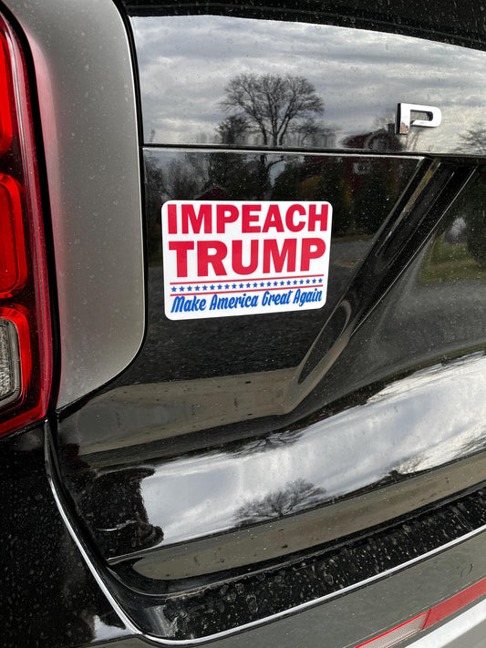 Impeach Trump, Make America Great Again MAGA Vinyl Decal or Magnet | Political Protest Sticker | Anti-Trump Statement | Resistance Design