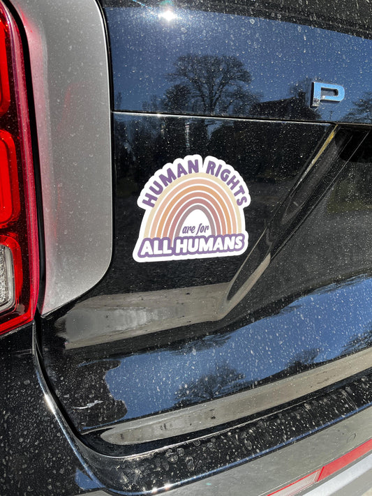 Human Rights are for All Humans Skin Color Rainbow Vinyl Decal or Magnet | Equality Sticker | Human Rights Activism | LGBTQ+ Support
