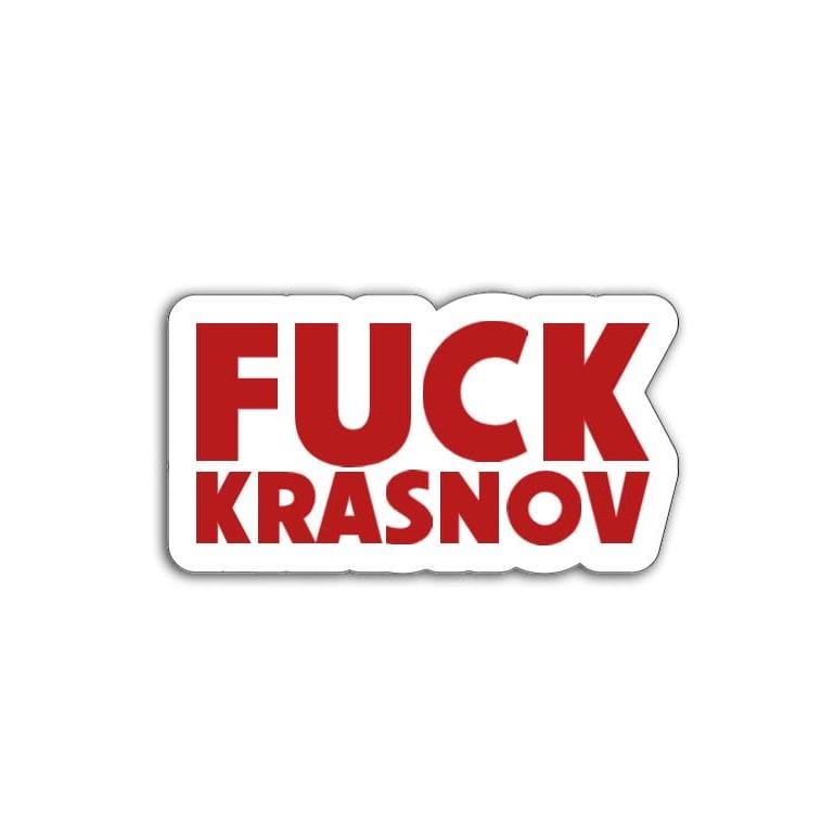 F*ck Krasnov Vinyl Decal or Magnet | Political Protest Sticker | Anti-Krasnov Resistance Design | Accountability for Leadership