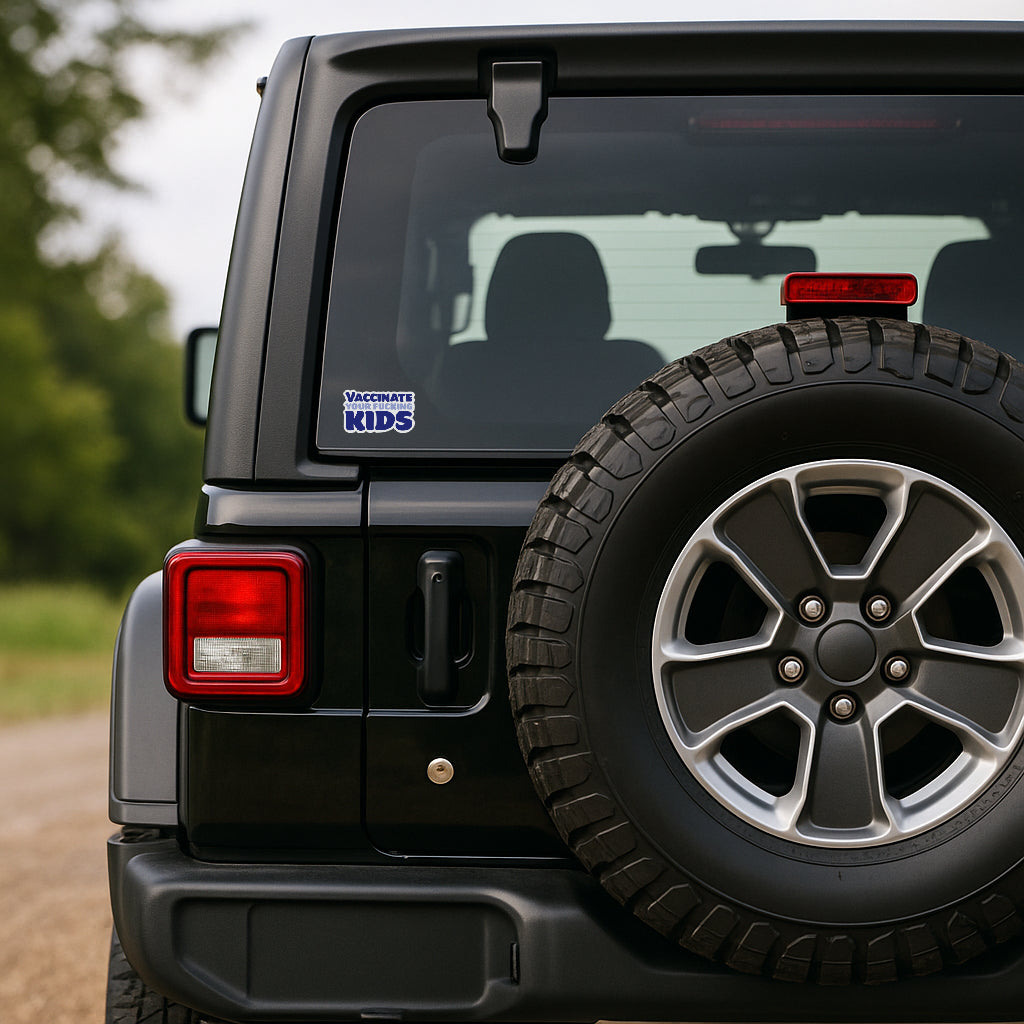 Vaccinate Your Kids' magnet or vinyl decal displayed on the back of a black Jeep. A bold, high-quality political sticker perfect for cars, laptops, fridges, or toolboxes. Great for activists, protestors, or anyone fed up with fascism.