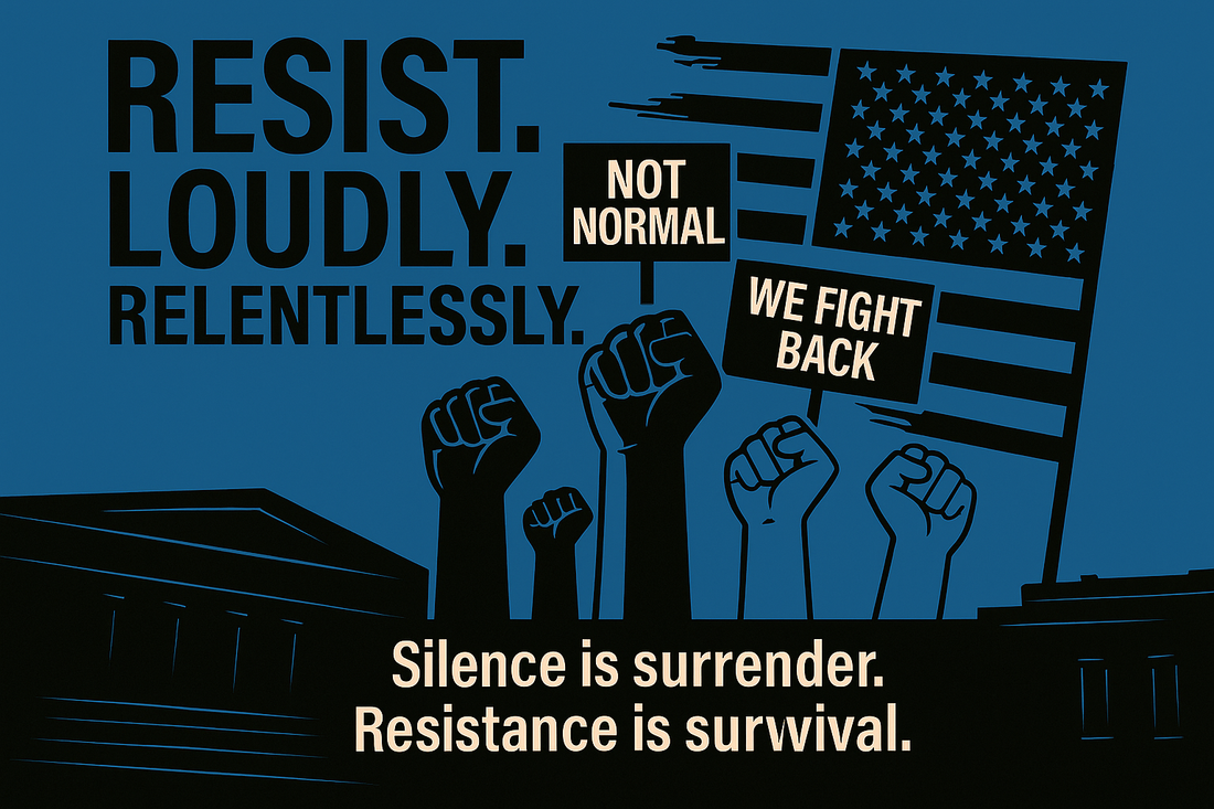 Why Resistance Matters Now More Than Ever