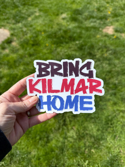 Bring Kilmar Home | Advocacy Magnet or Vinyl Decal | Support Immigrant Justice | Deportation Awareness | Human Rights Sticker