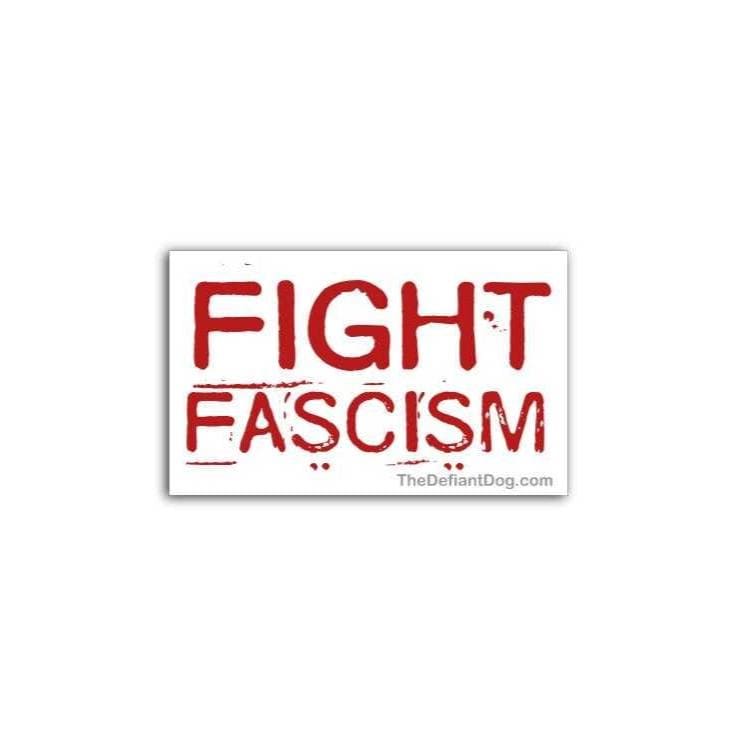 Sticker with 'Fight Fascism' text on a white background