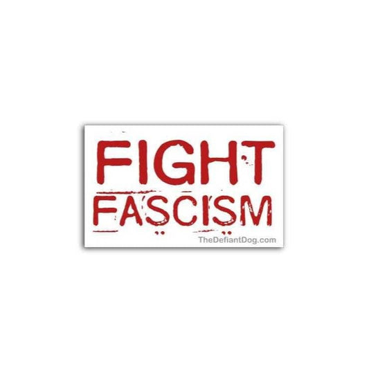 Sticker with 'Fight Fascism' text on a white background