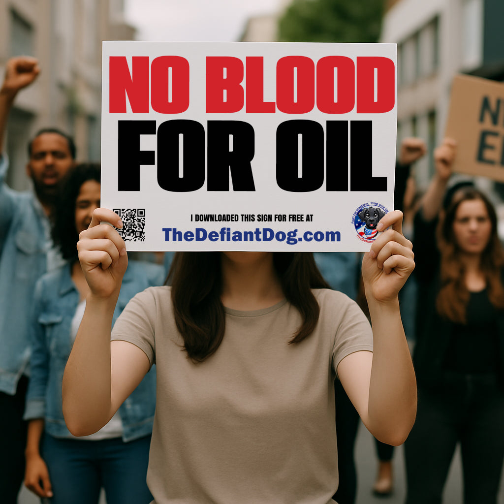 No Blood for Oil – Free Printable Protest Sign Download