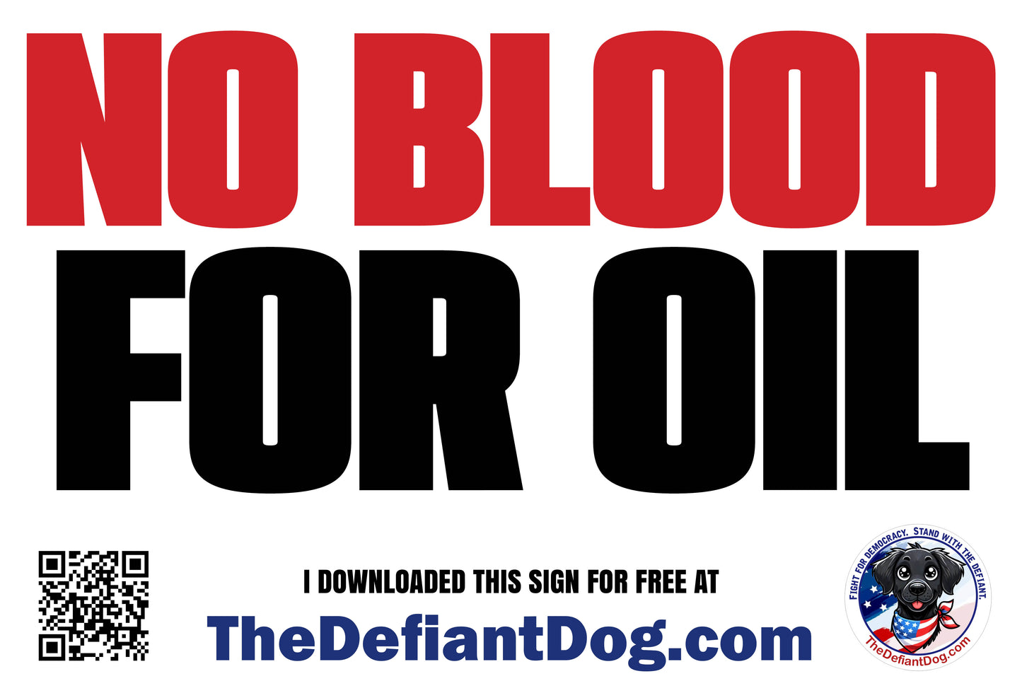 No Blood for Oil – Free Printable Protest Sign Download