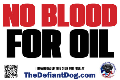 No Blood for Oil – Free Printable Protest Sign Download