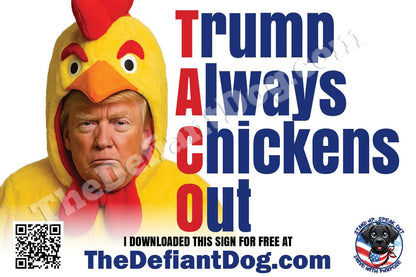 TACO Trump Always Chickens Out – Free Printable Protest Sign Download