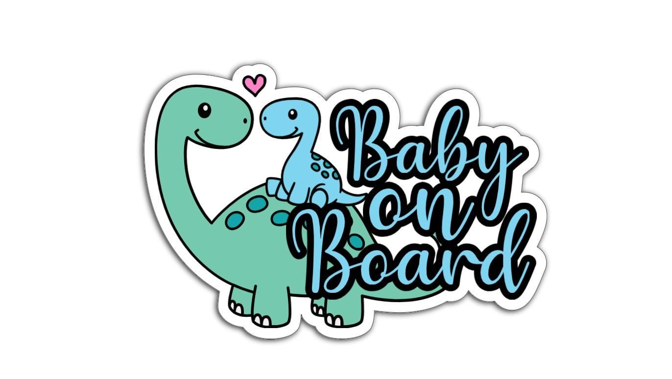 sticker or magnet that has a big dino and a baby dino on its back with the words baby on  board on a white background