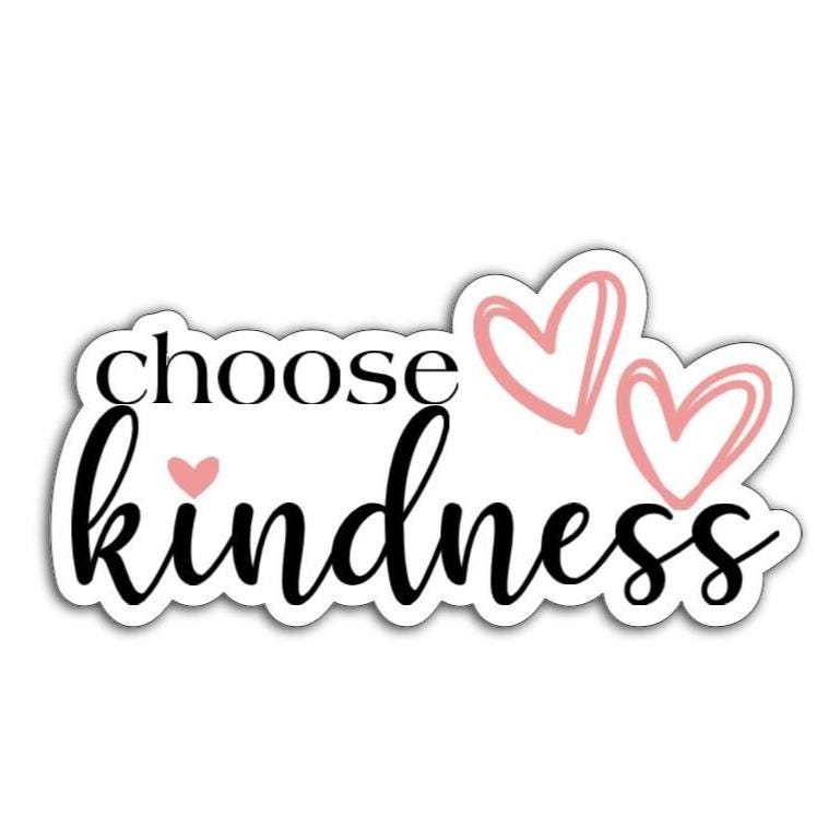 a sticker with the works choose kindness and pink hearts on a white background