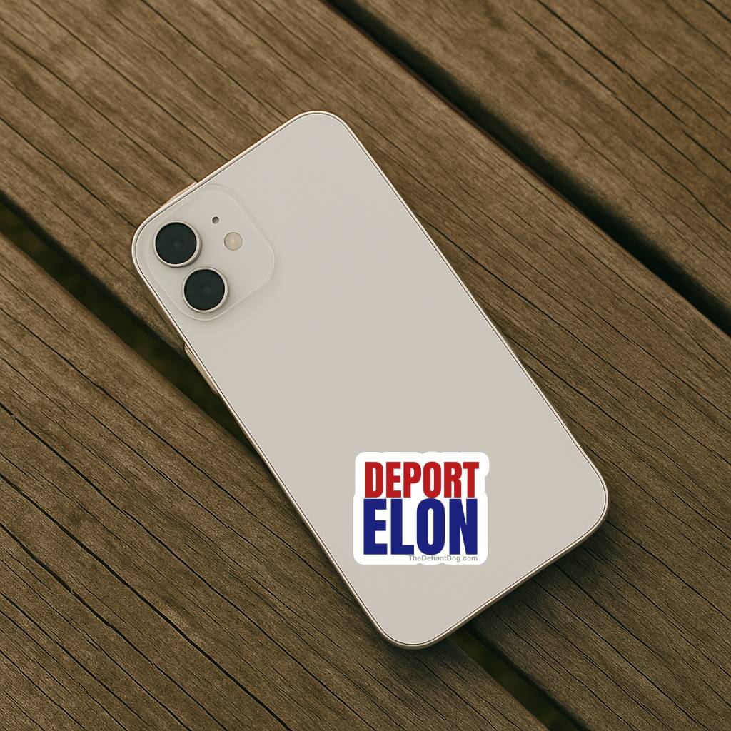 Deport Elon anti Trump political sticker on white iPhone case, progressive protest mini vinyl decal, liberal activist phone sticker, bold red and blue political statement accessory for tech devices