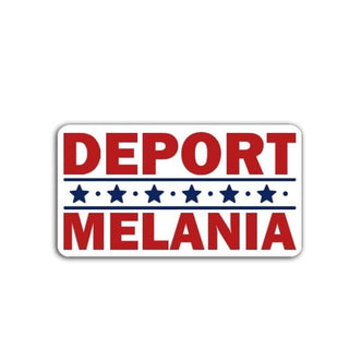 deport melania sticker with red text and blue stars on white background