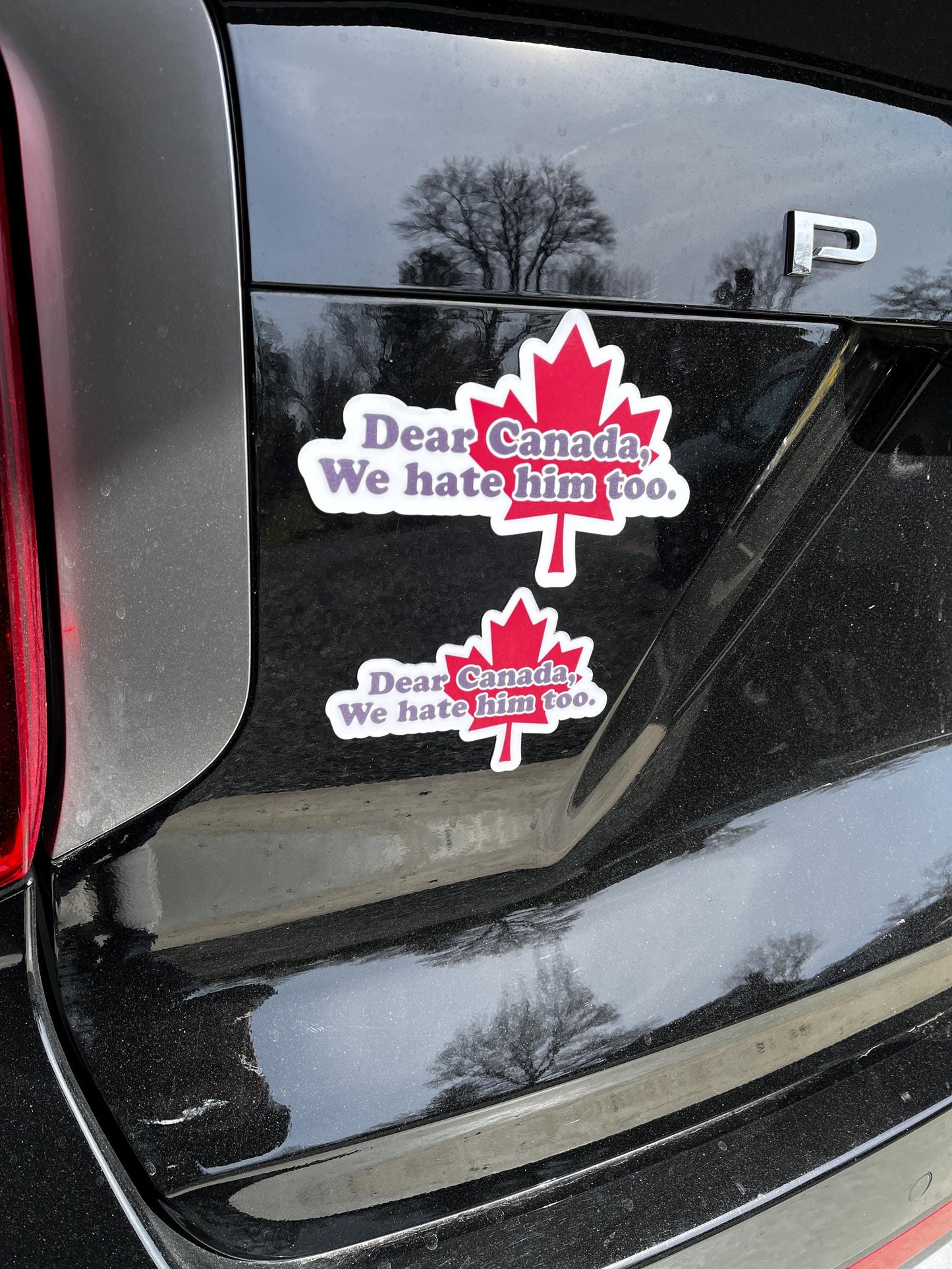 Dear Canada We Hate Him Too Magnet | Maple Leaf Decal | Canada USA Humor Sticker | Protest Vinyl Magnet