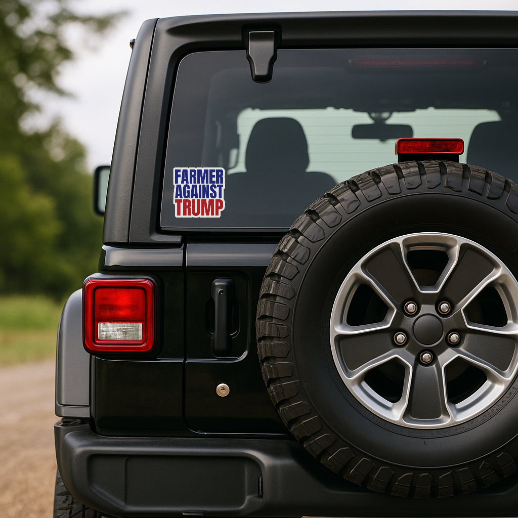 Farmer Against Trump' magnet or vinyl decal displayed on the back of a black Jeep Wrangler. A bold, high-quality political sticker perfect for cars, laptops, fridges, or toolboxes. Great for activists, protestors, or anyone fed up with fascism.