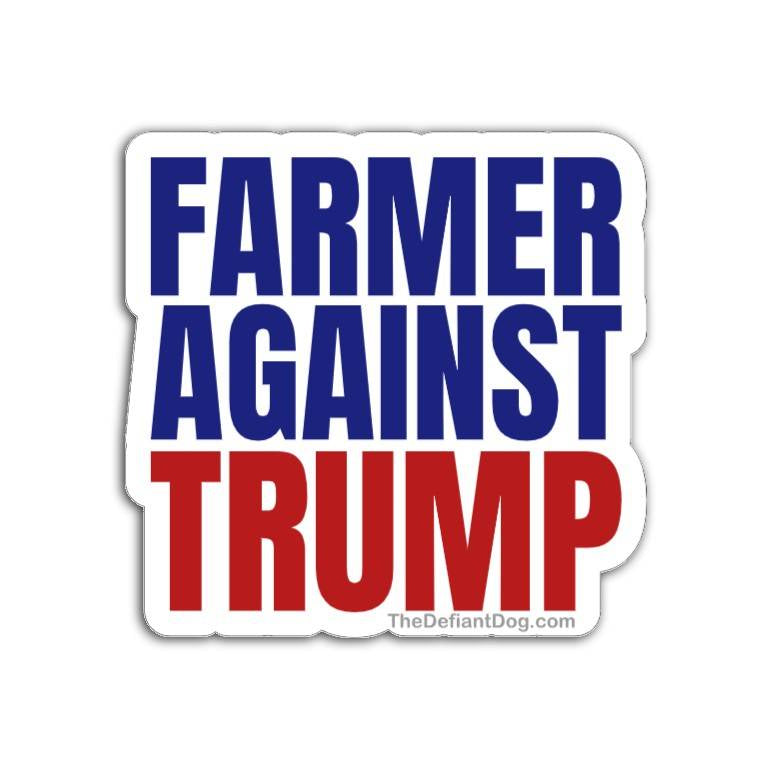 Sticker with 'Farmer Against Trump' text in blue and red on a white background