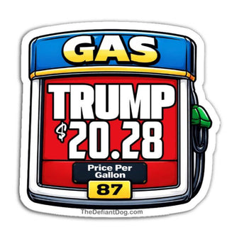 close up vinyl sticker of gas pump parody design with bold red price background and trump 2028 text die cut sticker
