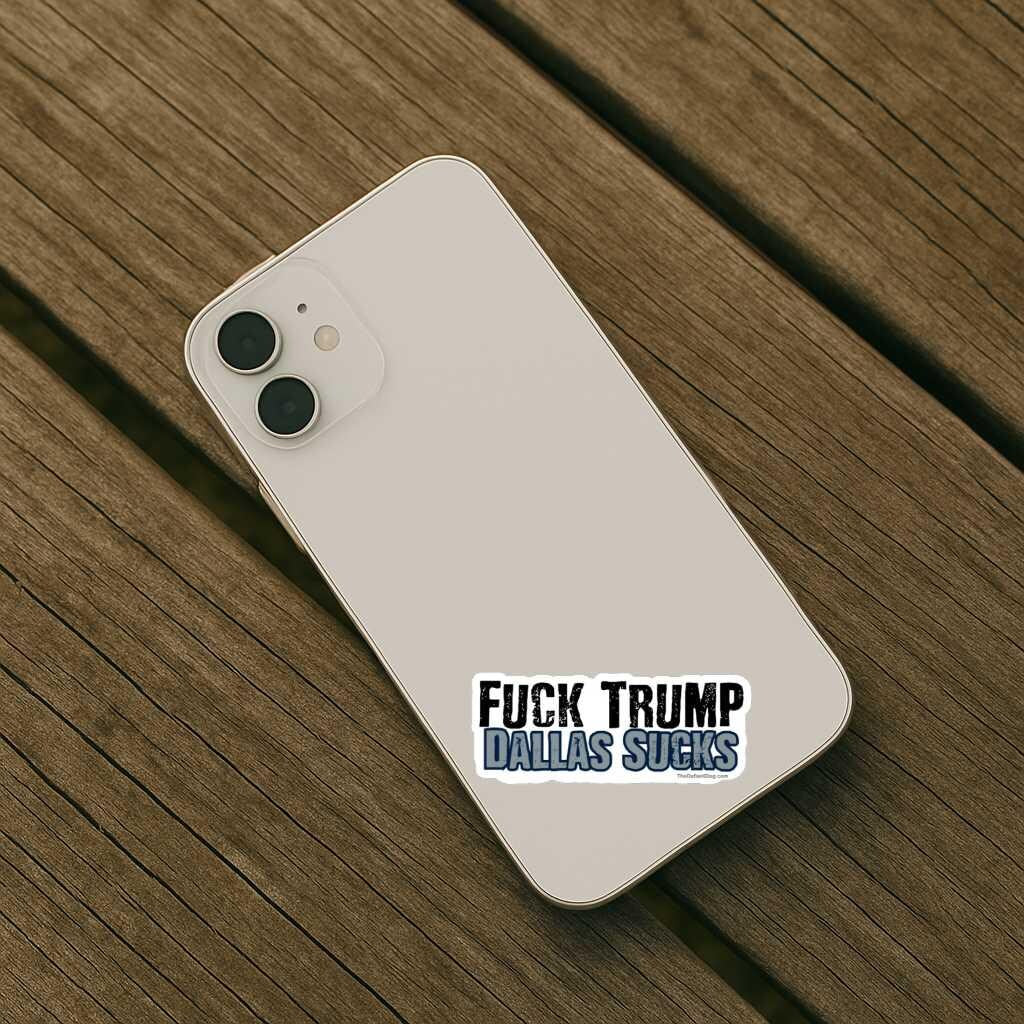 F*ck Trump Dallas Sucks Sticker Pack, Vinyl Decal, or Magnet