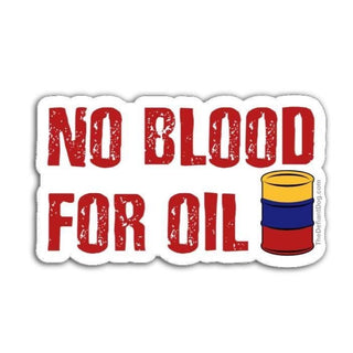 Sticker with 'No Blood for Oil' text and a barrel graphic on a white background