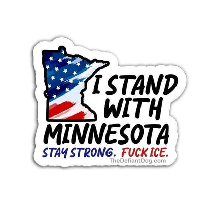 Sticker with 'I Stand with Minnesota' text and American flag design on a white background