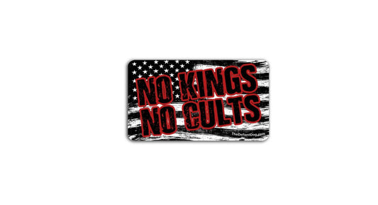 No Kings No Cults Anti Trump protest sticker with distressed black and white American flag and bold red lettering on white background
