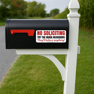 No soliciting anti Trump magnet on black mailbox funny political sticker try the maga neighbors outdoor weather resistant decal