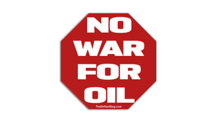 Red stop sign with 'No War for Oil' text on a white background
