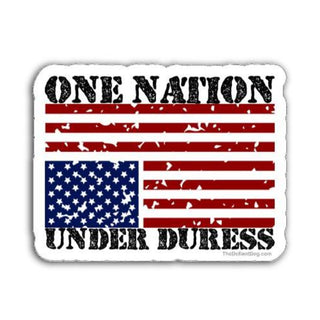 American flag with 'One Nation Under Duress' text on a white background