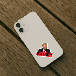 Quiet Piggy Anti Trump sticker on white smartphone case, political satire vinyl decal for phone, liberal protest sticker pack design