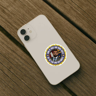 Political protest sticker reading “Some of Those Who Work Forces Are the Same Who Fuck Horses” displayed on the back of a smartphone.