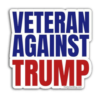 Sticker with 'Veteran Against Trump' text on a white background